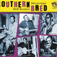 CD - VA - Southern Bred - Mississippi R&B Rockers Vol. 1