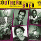 CD - VA - Southern Bred - Mississippi R&B Rockers Vol. 2