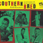 CD - VA - Southern Bred - Louisiana New Orleans R&B Rockers Vol. 14