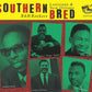 CD - VA - Southern Bred - Louisiana New Orleans R&B Rockers Vol. 16