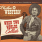 CD - VA - Rhythm & Western - When Two Worlds Collide Vol.1