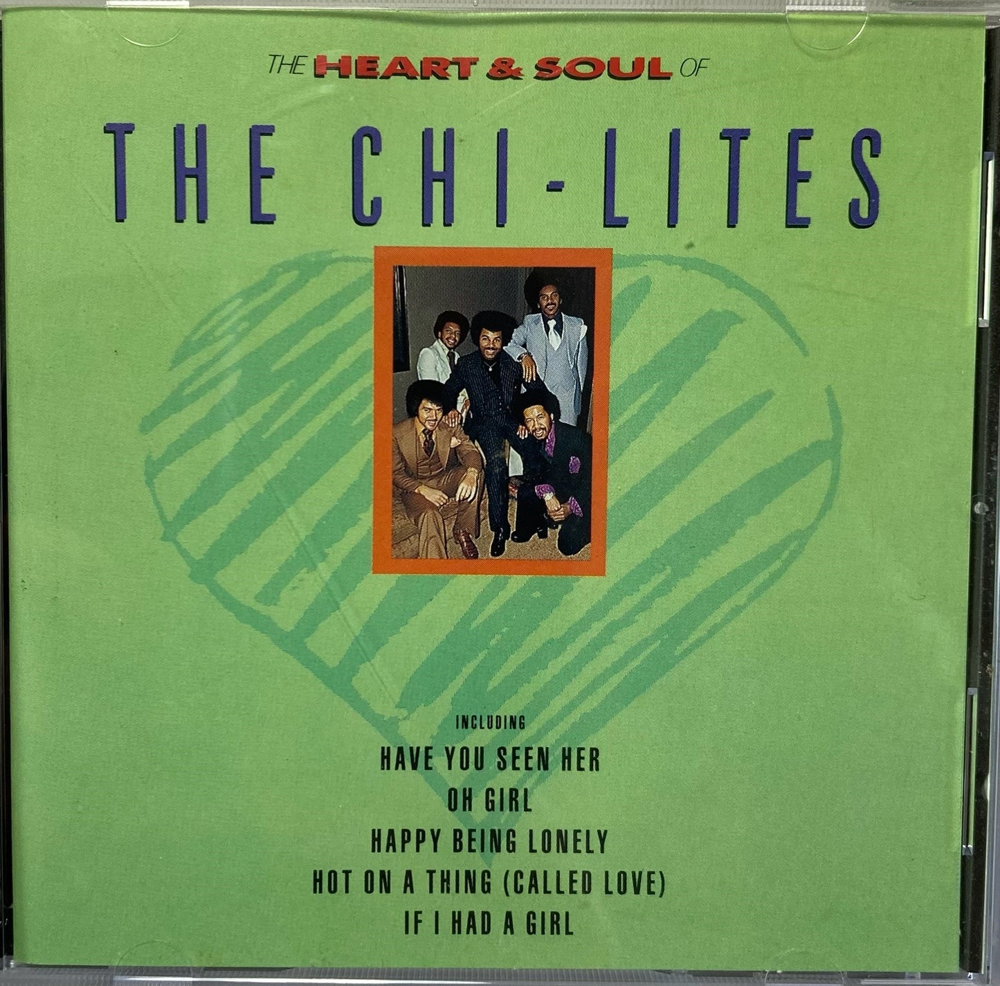 CD - Chi-Lites - The Heart & Soul Of