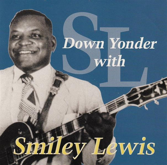 CD - Smiley Lewis - Down Yonder With