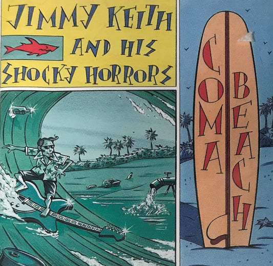 CD - Jimmy Keith & His Shocky Horrors - Coma Beach