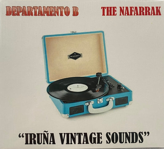 CD - VA - Iruna Vintage Sounds - Departamento B / The Nafarrak