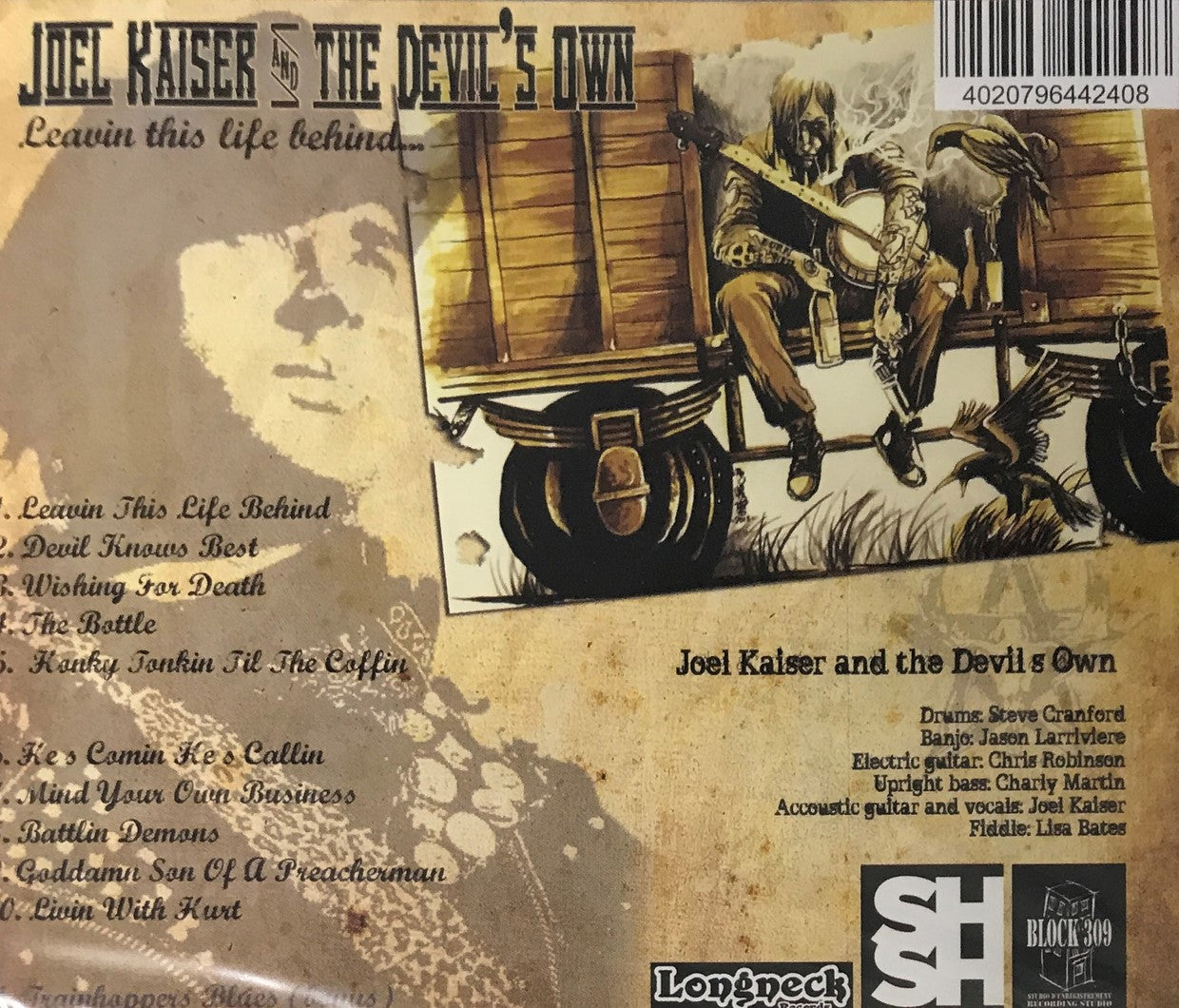 CD - Joel Kaiser And The Devils's Own - Leavin This Life Behind