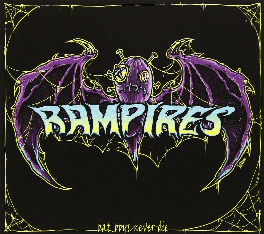 CD - Rampires - Bat Boys Never Die