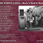 CD - White Lines - Rock'n'Roll Is Back!