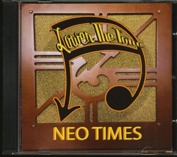CD - Lower The Tone - Neo Times