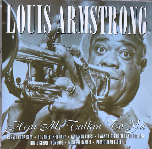 CD - Louis Armstrong - Hear Me Talkin' To Ya