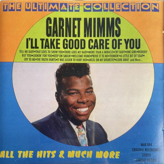 CD - Garnet Mimms & The Enchanters -  I'll Take Good Care Of You - The Ultimate Collection