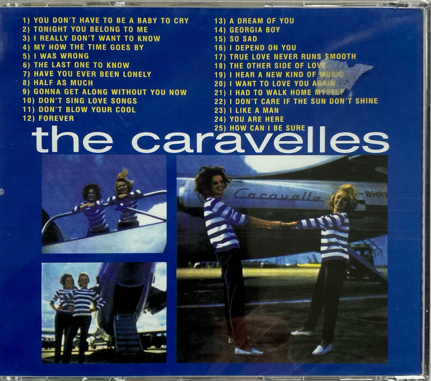 CD - Caravelles - You Don't Have To Be A Baby To Cry