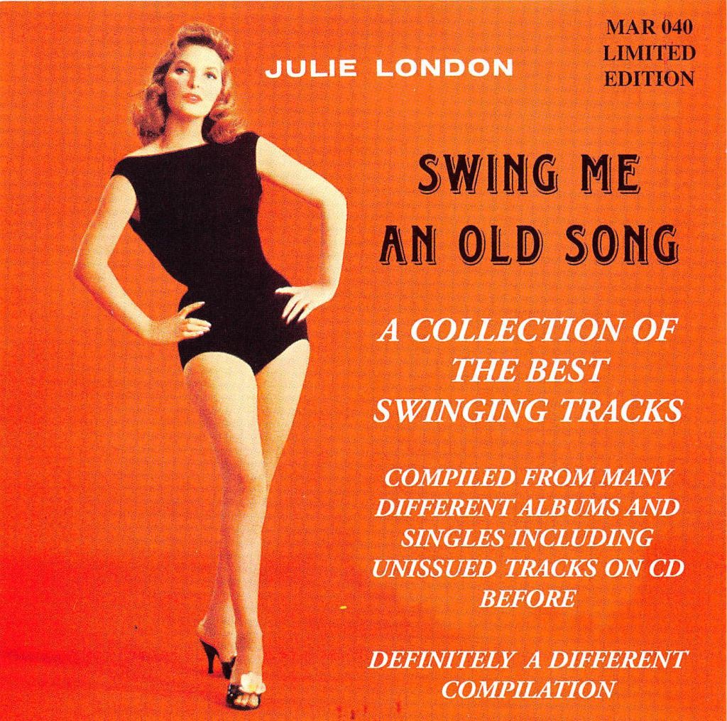 CD - Julie London - Swing Me An Old Song