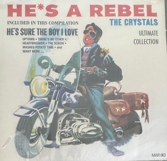 CD - Crystals - He's A Rebel Ultimate Collection
