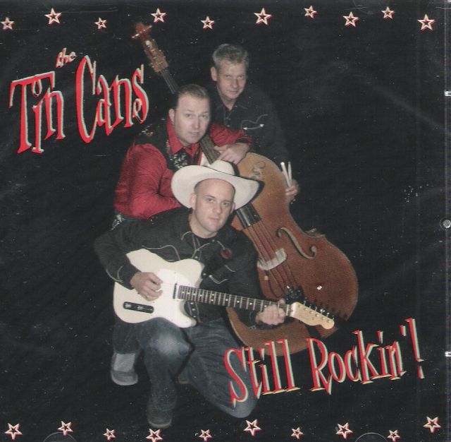 CD - Tin Cans - Still Rockin