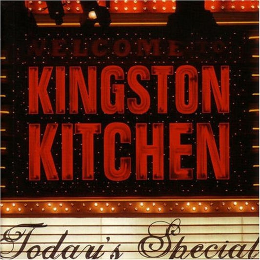 CD - Kingston Kitchen - Today's Special