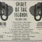 CD - VA - Spirit Of The Islands - Volume One