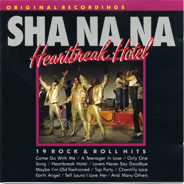 CD - Sha Na Na - Heartbreak Hotel 19 Rock & Roll Hits