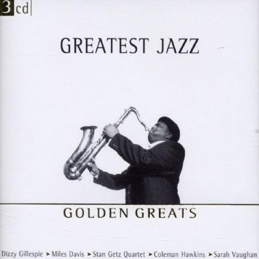 CD-3 - VA - Greatest Jazz - Golden Greats