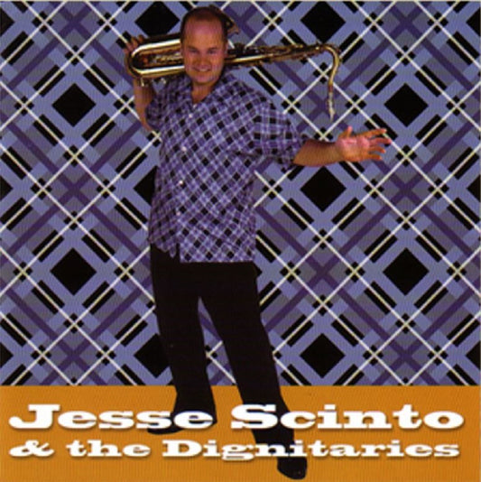 CD - Jesse Scinto & The Dignitaries - Rock And Roll Dream