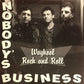 CD - Nobody's Business - Waykool Rock And Roll