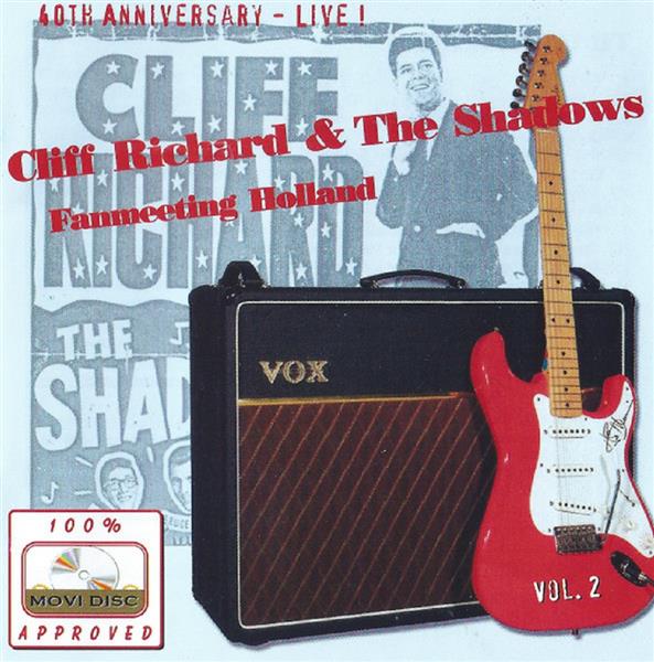 CD - VA - Cliff Richard & The Shadows - Fanmeeting Holland 40th Anniversary - Vol. 2