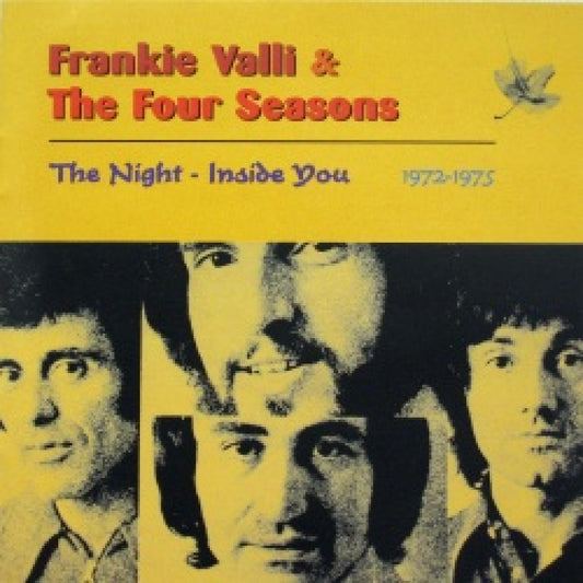 CD - Frankie Vallie & The Four Seasons - The Night-Inside You