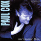 CD - Paul Cox - Ain't Nothin' Doin'