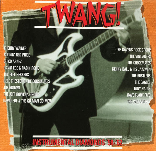 CD - VA - Twang! - UK Guitar Instrumentals '58-'62