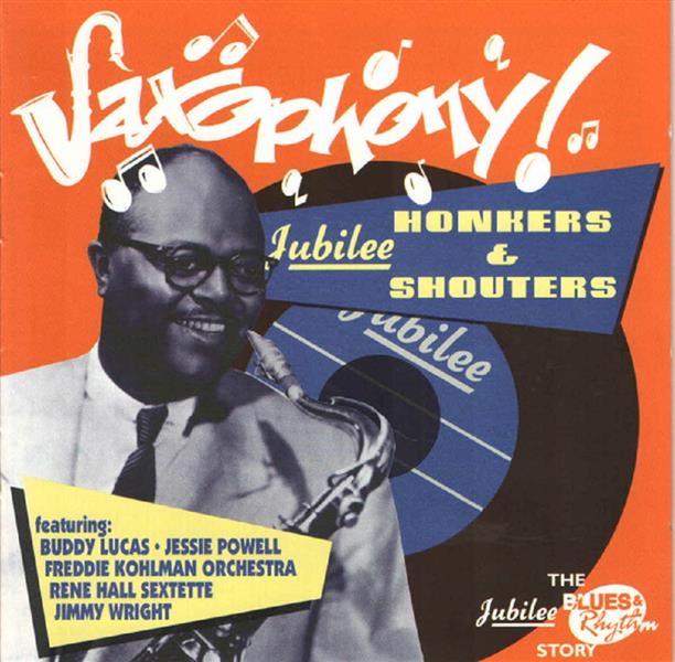 CD - VA - Saxophony! - Jubilee Honkers & Shouters