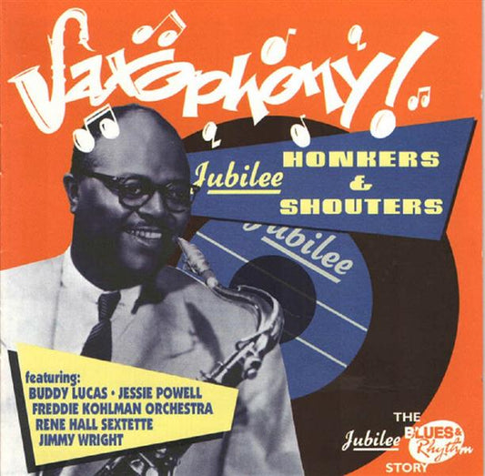 CD - VA - Saxophony! - Jubilee Honkers & Shouters
