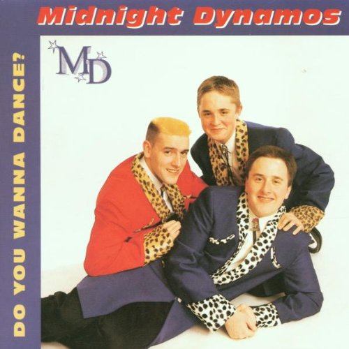 CD - Midnight Dynamos - Do You Wanna Dance?