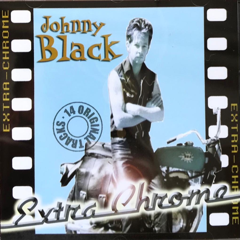 CD - Johnny Black - Extra Chrome