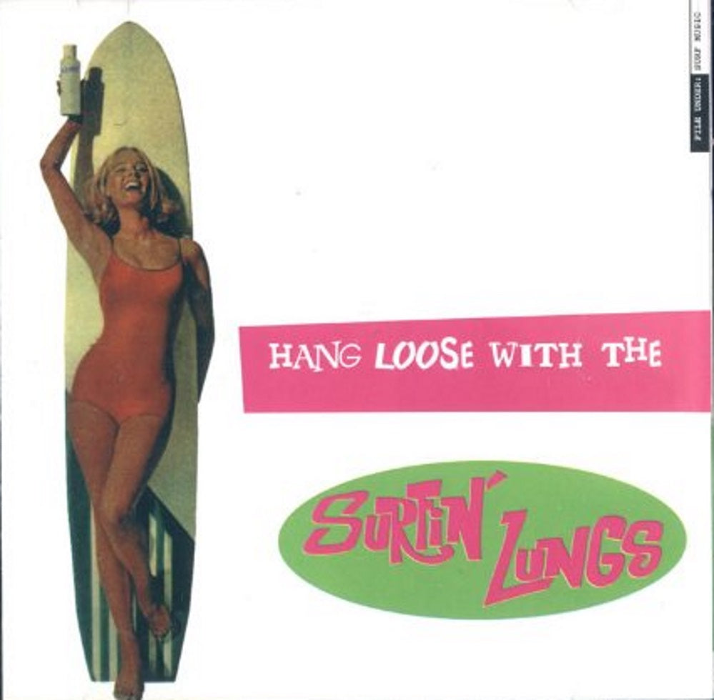 CD - Surfin' Lungs - Hang Loose With The Surfin' Lungs