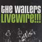 CD - Wailers - Livewire!!!