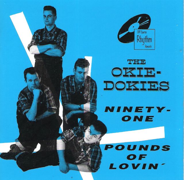 CD - Okie Dokies - Ninety-One Pounds Of Lovin´ 