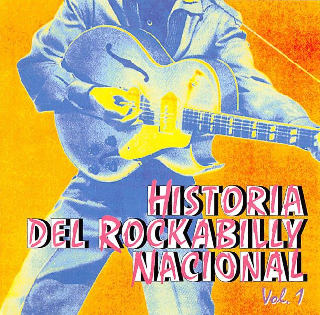 CD - VA - Historia Del Rockabilly Nacional- Vol. 1