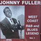 CD - Johnny Fuller - West Coast R&B And Blues Legend Vol. 1