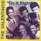 CD - Valentinos - "Do It Right"