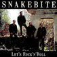 CD - Snakebite - Let's Rock'n'Roll