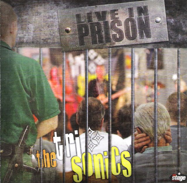 CD - Tri Sonics - Live In Prison