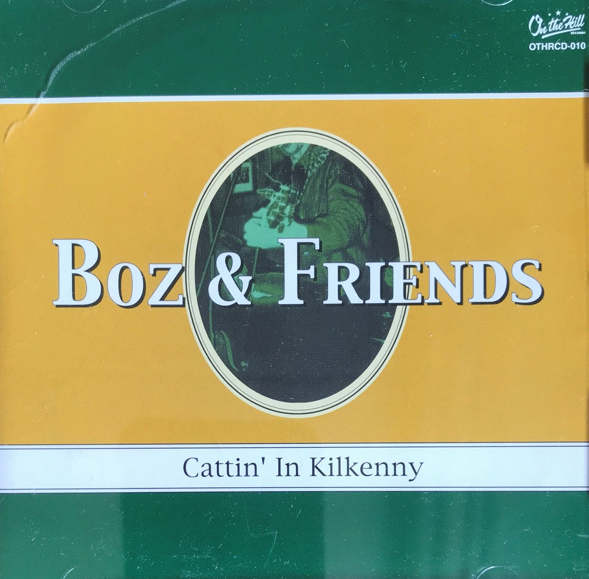 CD - Boz & Friends - Cattin' In Kilkenny