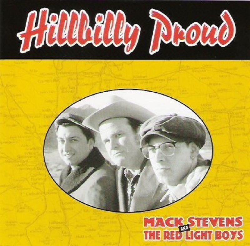 CD - Mack Stevens & The Red Light Boys - Hillbilly Proud