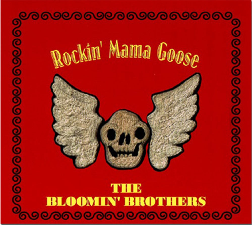 CD - Bloomin' Brothers - Rockin' Mama Goose