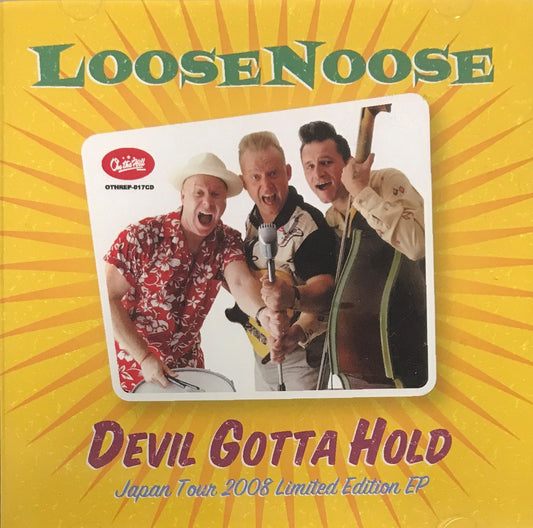 CD - Loosenoose - Devil Gotta Hold