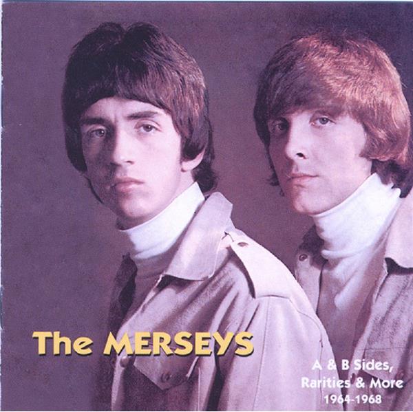 CD - Merseys - A & B Sides, Rarities & More 1964-1968
