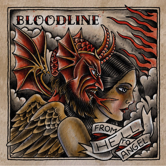 CD - Bloodline - From Hell To Angel