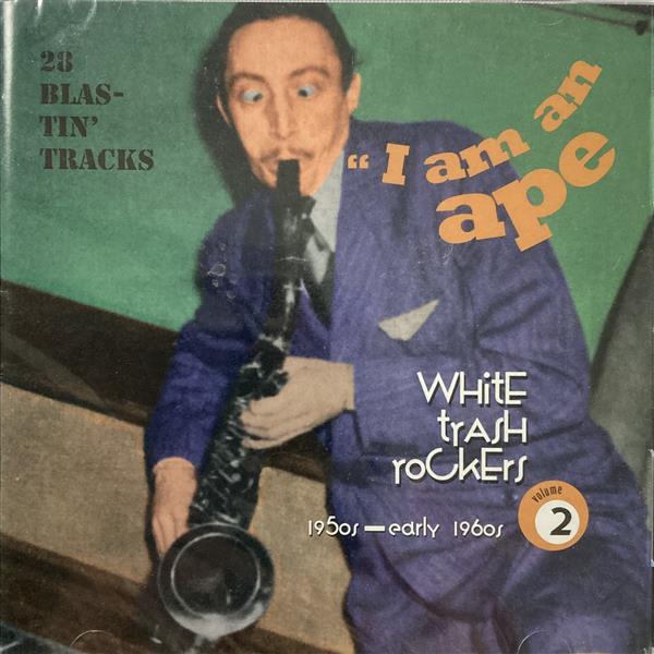 CD - VA- "I Am Ape" White Trash Rockers