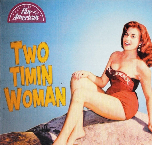 CD - VA - Two Timin Woman