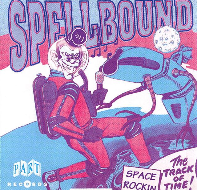 CD - Spellbound - Rockin’ Space